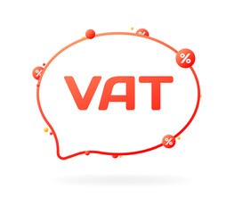 Poster - VAT message bubble. Flat, red, speech bubble, VAT sign. Vector icon