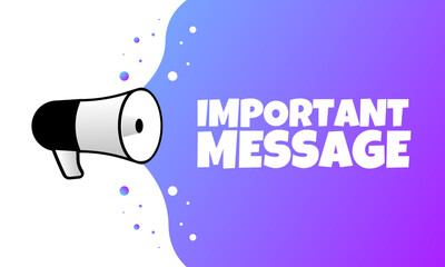 Poster - Important message sign. Flat, purple, text from a megaphone, important message. Vector icon