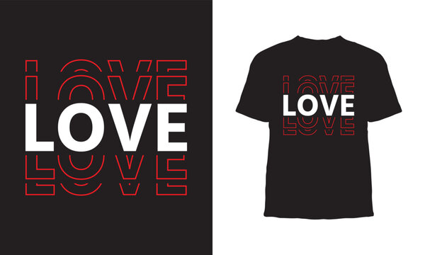 Modern Repeated Text love T-Shirt