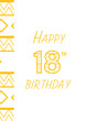 Digital png illustration of yellow happy 18th birthday text on transparent background