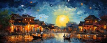 Painting Style Illustration Of Vietnam Old Town, Beautiful Full Moon Night Shine Over Riverside Town, Generative Ai