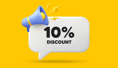 Poster - 10 percent discount tag. 3d speech bubble banner with megaphone. sale offer price sign. special offe