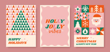 Set Of Abstract Christmas Posters. Holly Jolly Vibes Phrase, Geometric Contemporary Design. Vector Illustration.