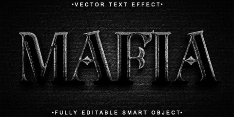 Wall Mural - Dark Black Gangster Mafia Vector Fully Editable Smart Object Text Effect