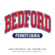 Bedford text effect vector. Editable college t-shirt design printable text effect vector	