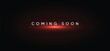 coming soon on dark background with glowing red lights vector