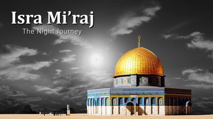 Poster - Al-Isra wal Mi'raj Poster Design. The night journey Prophet Muhammad Illustration