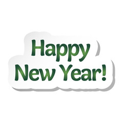 Wall Mural - Happy New Year inscription green color, cute sticker on a white background. Vector illustration