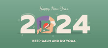 Happy New Year Card 2024. Healthy Girl Doing Chakrasana Yoga Pose. Woman Practicing Yoga As A Part Of The Number 2024 Sign. Vector Banner Or Illustration