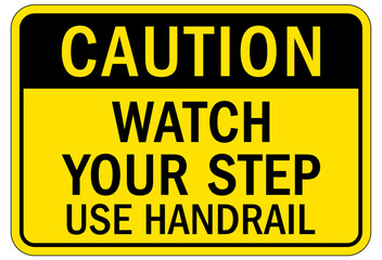 Canvas Print - Watch your step warning sign and labels