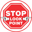 Stop look point sign