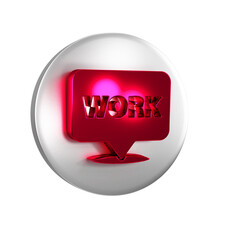 Poster - Red Location with text work icon isolated on transparent background. Silver circle button.