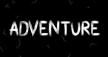 Poster - Adventure word animation of old chaotic film strip with grunge effect. Busy destroyed TV, video surface, vintage screen white scratches, cuts, dust and smudges.