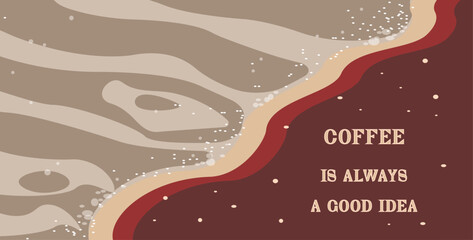 coffee is always a good idea