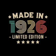 Made In 1926 Limited Edition T-shirt Design