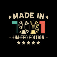 Made In 1931 Limited Edition T-shirt Design