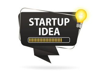 Poster - Startup idea badge with light bulb on speech bubble. Startup idea light bulb. Vector illustration
