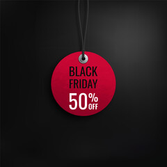 Wall Mural - Black friday sale. Realistic price tag image. Red label on a black background. Special offer or shopping discount label. Sale, 50% discount, big discounts. Vector image, EPS 10.