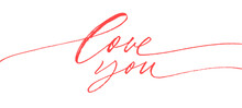 Love You Linear Red Calligraphy With Swooshes. Hand Drawn Cursive Text Love You.