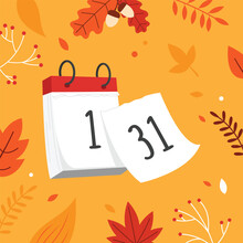A Calendar Where You Need To Tear Off Pages. The Last Day Of The Month And The Beginning Of A New One. Calendar Vector Illustration On Autumn Background In Flat Style