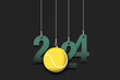 Happy New Year 2024 and tennis ball