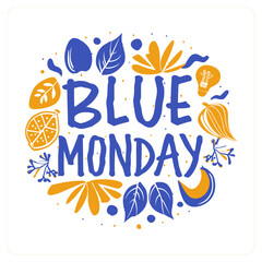  Blue Monday Typography and elements design for T shirt, poster, and print
