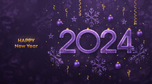 Happy New Year 2024. Hanging Glitter Ice Numbers 2024 With Shimmering Snowflakes, Stars, Balls, Confetti On Purple Background. New Year Greeting Card, Banner, Flyer, Poster. Vector Illustration.