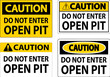 © Seetwo - Caution Open Pit Sign Do Not Enter Open Pit