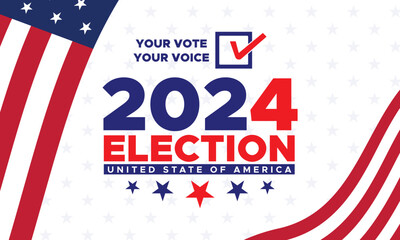 Wall Mural - Vote 2024. Presidential election day in united states. Election 2024 USA. Political election campaign banner. background, post, Banner, card, poster design with Vote day November 5 US