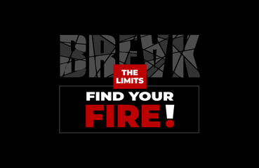 Poster - break the limits  typography t-shirt and apparel design.

