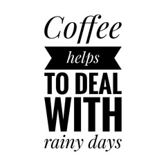 Canvas Print - Coffee Quote Sign