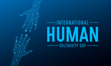 International Human Solidarity Day (IHSD) Is Observed Every Year On December 20. Vector Template For Banner, Greeting Card, Poster With Background. Vector Illustration.