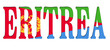 3d design illustration of the name of Eritrea. Filling letters with the flag of Eritrea. Transparent background.
