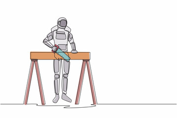 Poster - Continuous one line drawing astronaut builder or carpenter sawing wooden boards. Spaceman ability to repair operating system. Cosmonaut outer space. Single line draw graphic design vector illustration