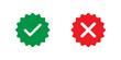 Green tick mark and red cross mark badge on white background, approval and disapproval vector symbol