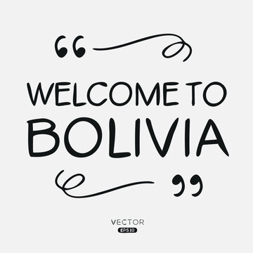 Welcome to Bolivia, Vector Illustration.