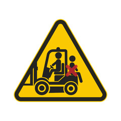 Wall Mural - Isolated pictogram yellow triangle sign safety industrial sign of do not ride on back of a forklift, injury risk