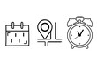 Date, time and address icon set. Event elements isolated on transparent background. Calendar, address location pointer icon. Web icons set. Black & white vector illustration. 