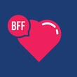 simple bff word with pink heart. concept of best friends forever text like strong friendship or positive feelings. flat cartoon style trend modern logotype graphic art design isolated on background
