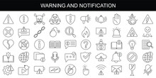 Alert, Risk Sign Line Icon Set. Caution, Warning, Exclamation Mark Thin Editable Line Stroke Icon. Alert Information, Accident Notification Vector Illustration.