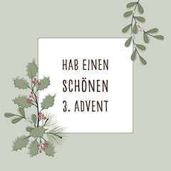 Canvas Print - Hab einen schönen 3. Advent – Schriftzug in deutscher Sprache. Quadratische Grußkarte mit winterlichen Zweigen und Rahmen in Pastellgrün.