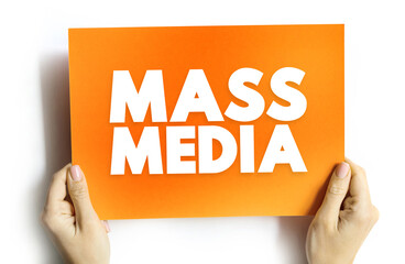 Aufkleber - Mass Media refers to a diverse array of media technologies that reach a large audience via mass communication, text concept on card for presentations and reports