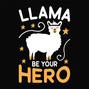 Stylish , fashionable  and awesome llama typography art and illustrator