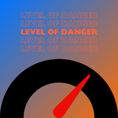 Level of danger 80%