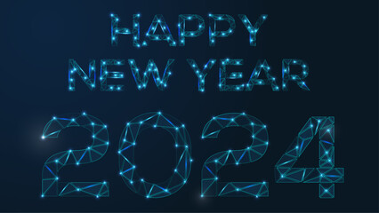 Poster - Happy new year 2024. Vector low-poly image consisting of points and shapes in the form of stars and space.