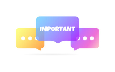 Poster - Important bubble. Flat, color, speech bubbles, important sign. Vector icon