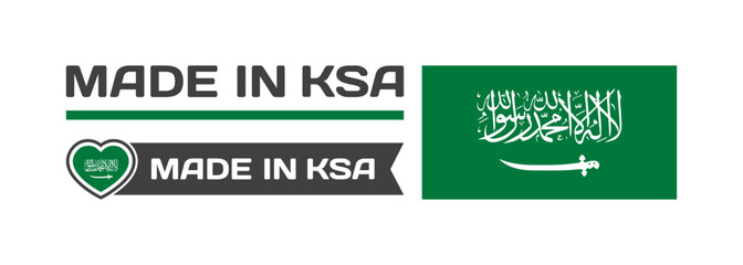Poster - Made in KSA icons. National flag of KSA in the shape of a square, heart. Made in KSA national flag. Vector icons