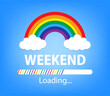 © StudioGraphic - Rainbow and loading bar and colorful text weekend print visual. Isolated on blue background. Vector illustration