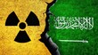Saudi Arabia and Nuclear sign on wall with cracked. Saudi Arabia Nuclear deal, negotiation, threat, relations concept