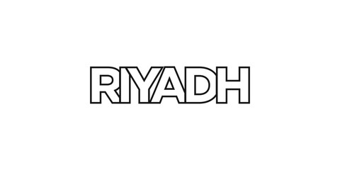  Riyadh in the Saudi Arabia emblem. The design features a geometric style, vector illustration with bold typography in a modern font. The graphic slogan lettering.